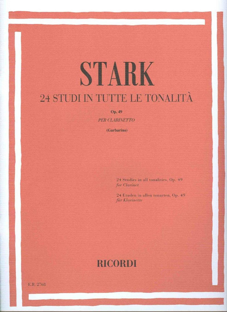 24 Estudios En Todas Las Tonalidades Clarinete Op.49 (Rev. Garbarino) - Stark - Ed. Ricordi