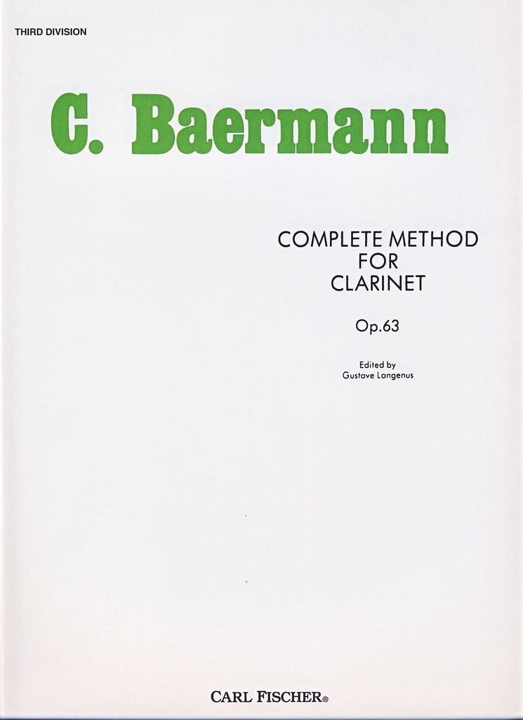 Metodo Completo Clarinete Op.63 3 Division - Baermann - Carl Fischer