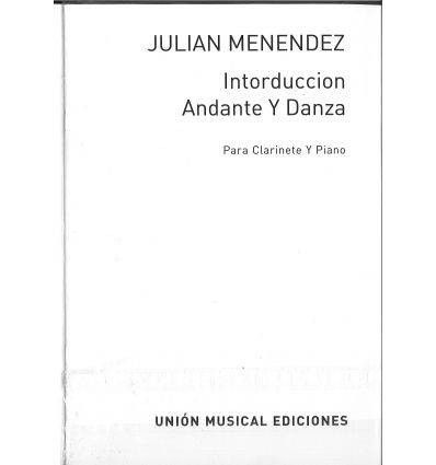 Introduccion, Andante Y Danza Para Clarinete - Menendez - Ed. Union Musical Ediciones