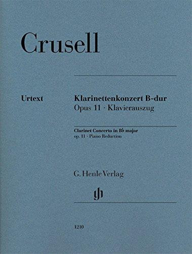 Concierto Sib Mayor Op. 11 Clarinete Y Piano - Crusell - Ed. Henle Verlag