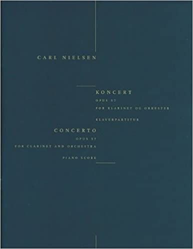 Carl Nielsen - Concierto Op. 57 Para Clarinete Y Piano - Ed. Wilhem Hansen