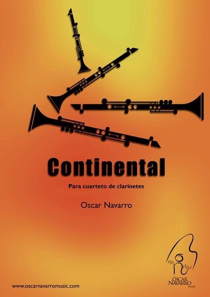Continental Para Cuatro Clarinetes - Oscar Navarro - Ed. Oscar Navarro