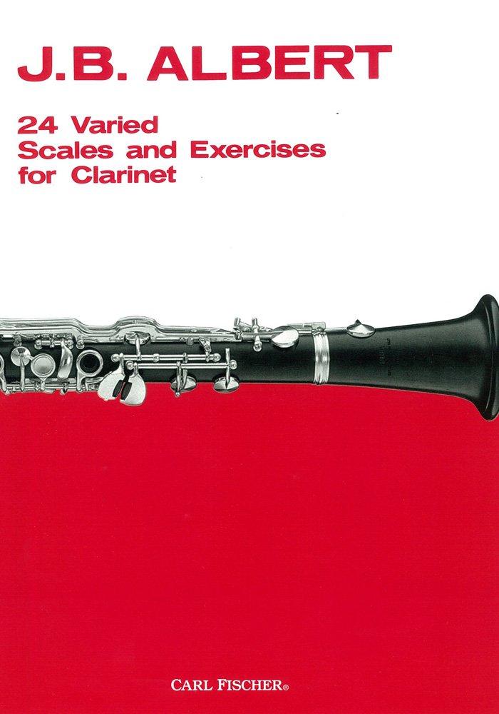 24 Escalas Variadas Y Ejercicios Clarinete - Albert - Ed. Carl Fischer