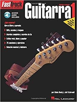 Fast Track Guitarra Vol.1 - Neely, Schroedl - Ed. Hal Leonard