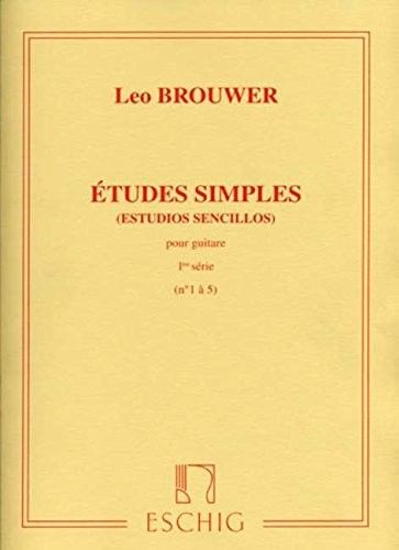 Estudios Sencillos Vol.1 Guitarra - Brouwer - Ed. Eschig