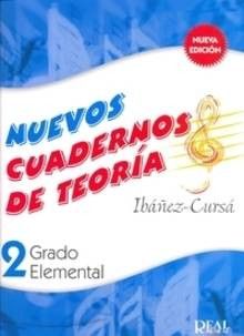 Nuevos Cuadernos Teoria Vol.2 Grado Elemental - Ibañez Cursa - Ed. Real Musical