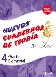 Nuevos Cuadernos Teoria Vol.4 Grado Elemental - Ibañez Cursa - Ed. Real Musical
