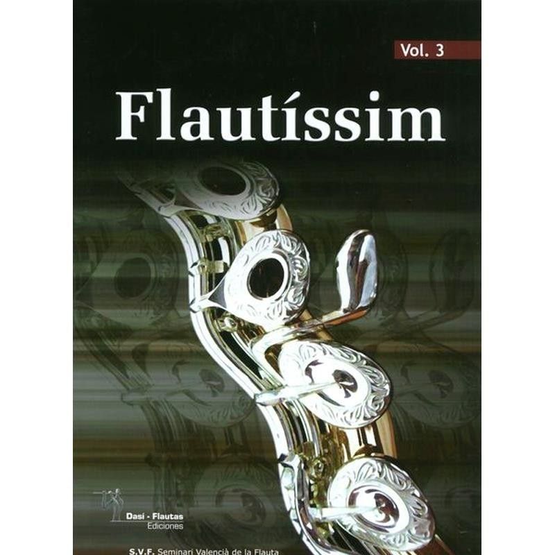 Flautissim Vol.3 - Dasi Flautas - Ed. Sonata Ediciones