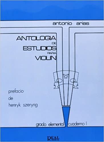 Antologia Estudios Violin Grado Elemental Vol.1 - Arias - Ed. Real Musical