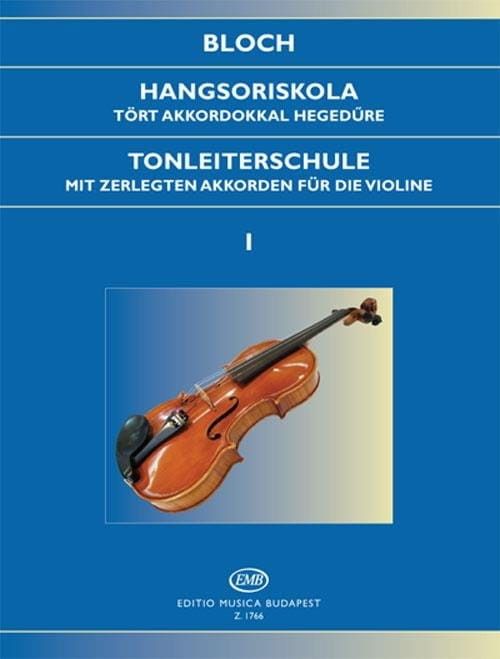 Estudios De Escalas Op.5 Vol.1 Violin - Bloch - Ed. Editio Musica Budapest