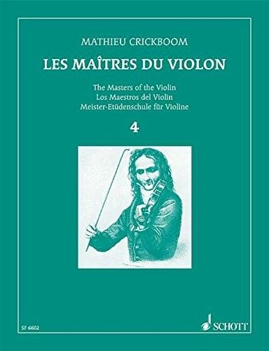 Les Maitres Du Violin Vol.4 - Crickboom - Ed. Schott Freres