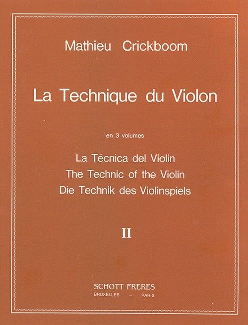 La Tecnica Del Violin Vol.2 - Crickboom - Ed. Schott Freres