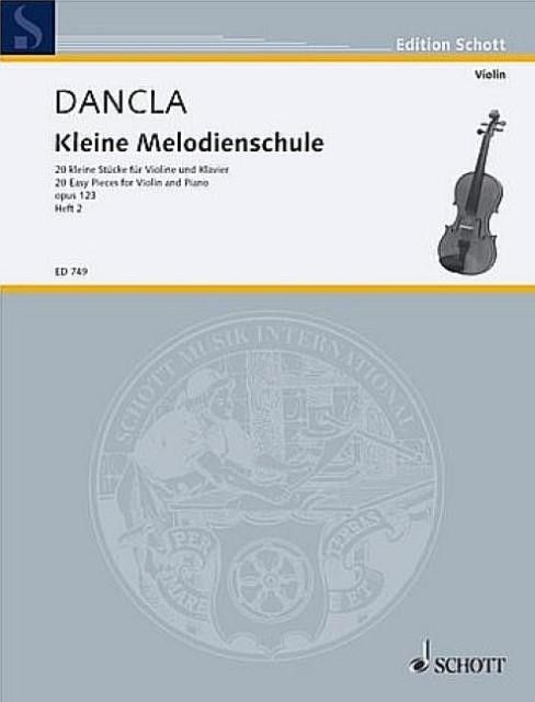 Pequeña Escuela De Melodia Op.123 Vol.2 Violin - Dancla - Ed. Schott