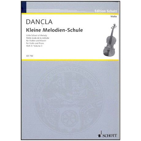 Pequeña Escuela De Melodia Op.123 Vol.3 Violin - Dancla - Ed. Schott