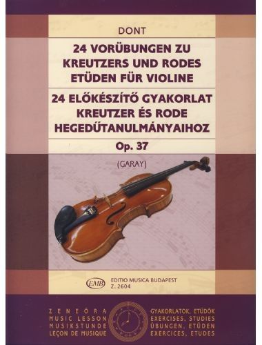 24 Estudios Preliminares Op.37 Violin (Rev. Garay) - Dont - Ed. Editio Musica Budapest