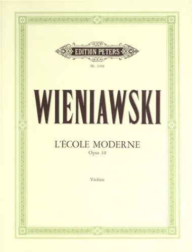 La Escuela Moderna Op.10 Violin - Wieniawski - Ed. Peters
