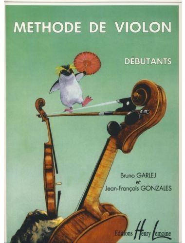 Metodo De Violin Debutantes - Garlej, Gonzales - Ed. Lemoine