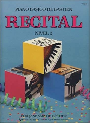 Piano Basico Recital Nivel 2 - Bastien - Ed. Kjos