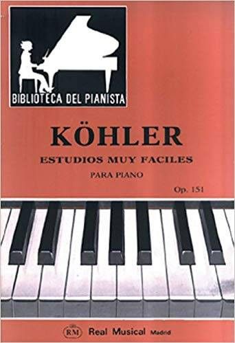 Estudios Faciles Op.151 Piano - Kohler - Ed. Real Musical