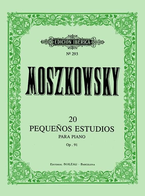 20 Pequeños Estudios Op.91 Piano - Moszkowsky - Ed. Boileau