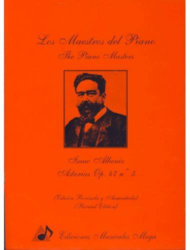 Asturias Op.47 Nº5 Piano - Albeniz - Ed. Ediciones Musicales Mega