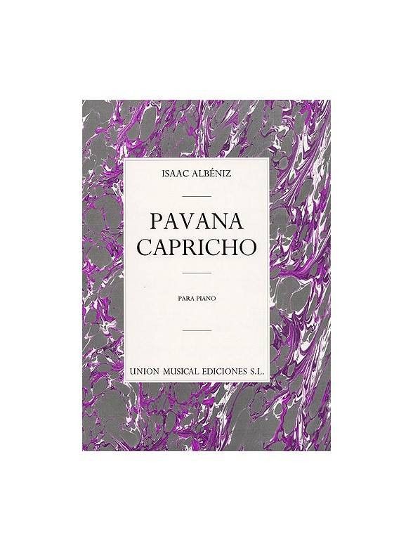 Pavana Capricho Piano - Albeniz - Ed. Union Musical Ediciones