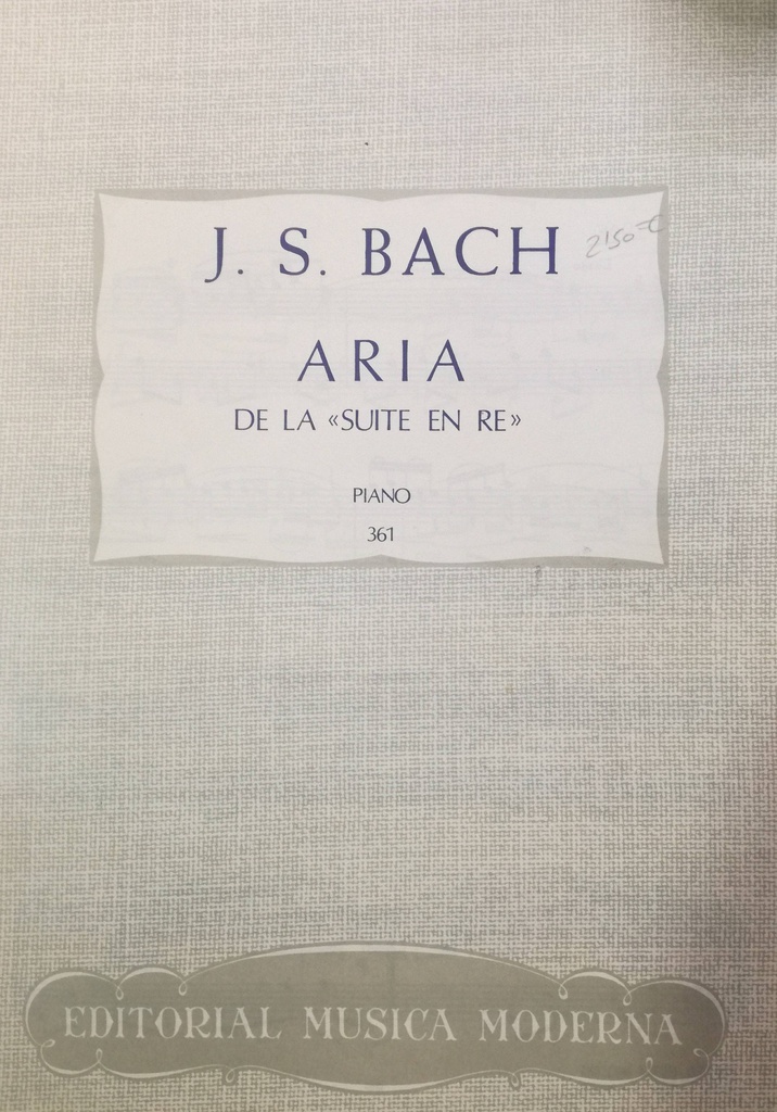 Aria De La Suite En Re Piano - Bach - Ed. Musica Moderna