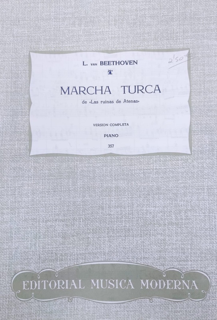 Marcha Turca De Las Ruinas De Atenas Piano - Beethoven - Ed. Musica Moderna