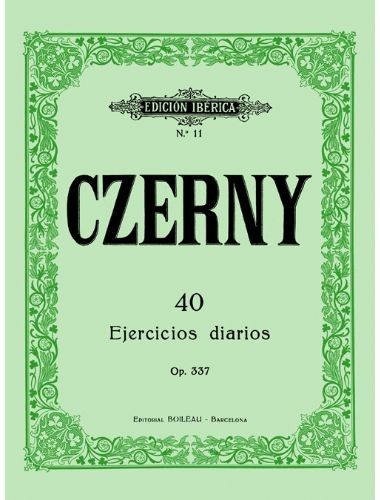 40 Ejercicios Diarios Op.337 Piano - Czerny - Ed. Boileau