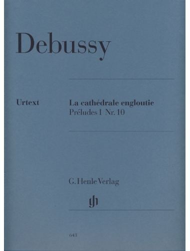 La Cathedrale Engloutie - Debussy - Ed. Henle Verlag