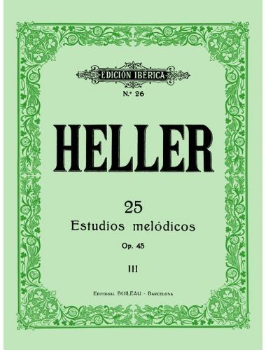 25 Estudios Melodicos Op.45 Vol.3 Piano - Heller - Ed. Boileau