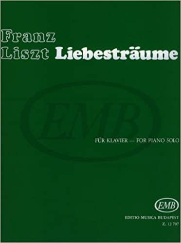 Liebestraume Piano - Liszt - Ed. Editio Musica Budapest