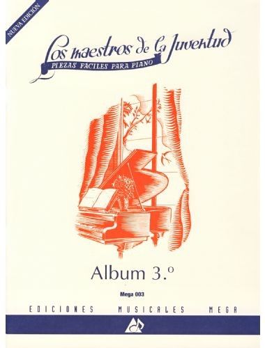 Los Maestros De La Juventud Vol.3 Piano - Ed. Mega