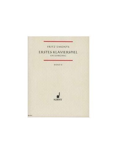 Erstes Klavierspiel Vol.2 Piano - Emonts - Ed. Schott