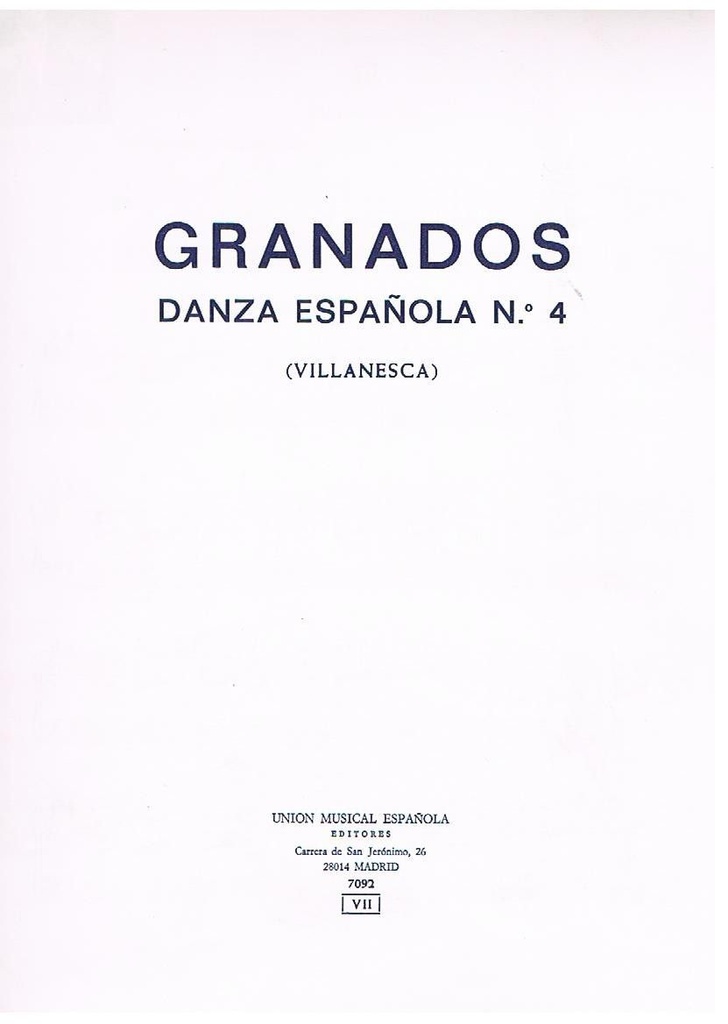 Danza Española Nº4 Villanesca Piano - Granados - Ed. Union Musical Española