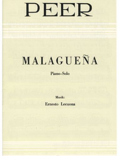 Malagueña Piano - Lecuona - Ed. Peer