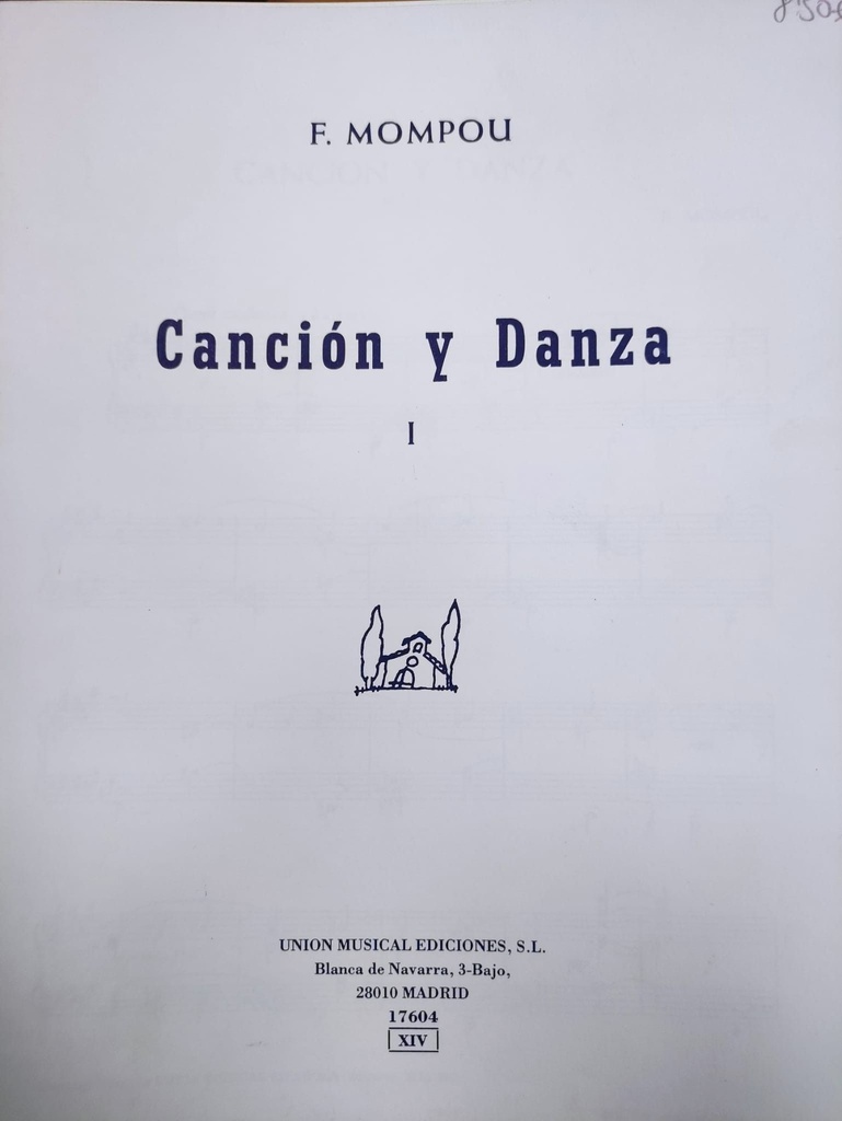 Cancion Y Danza Nº1 Piano - Mompou - Ed. Union Musical Ediciones