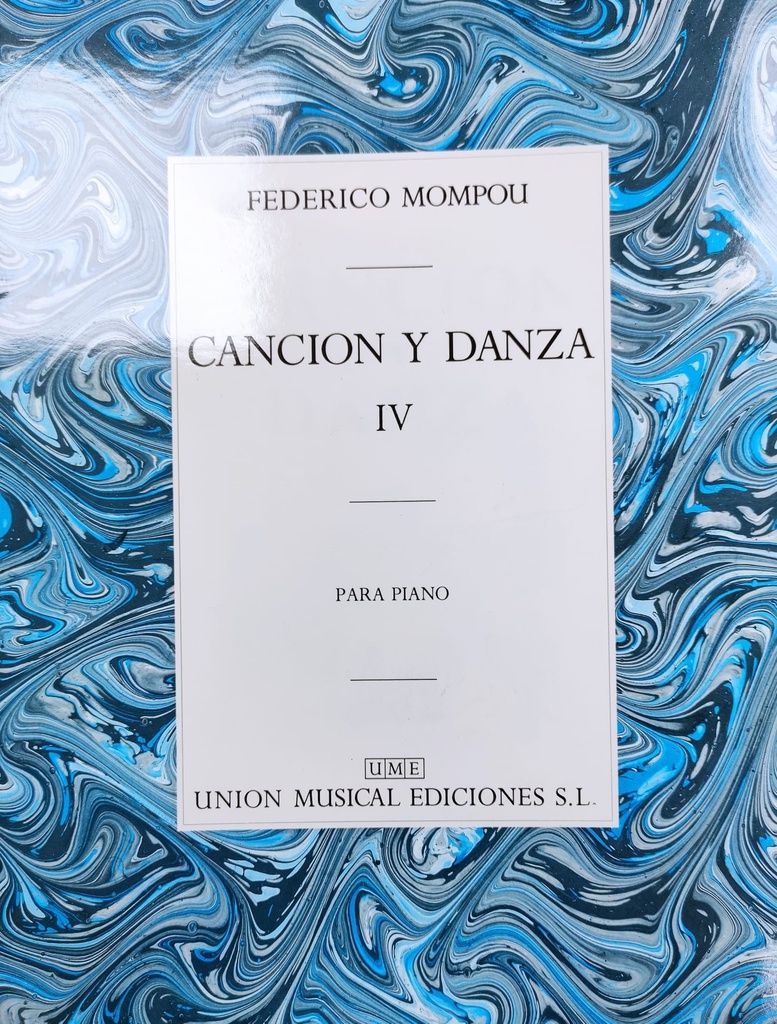 Cancion Y Danza Nº4 Piano - Mompou - Ed. Union Musical Ediciones