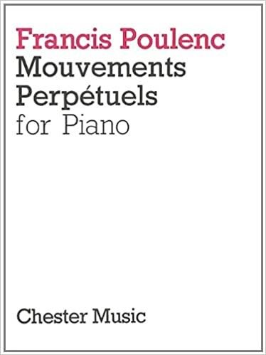 Movimientos Perpetuos Piano - Poulenc - Ed. Chester Music