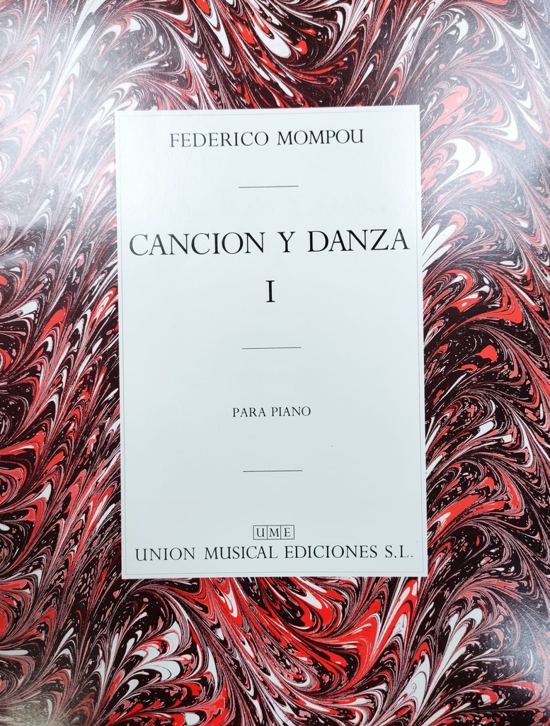 Cancion Y Danza Nº1 Piano - Mompou - Ed. Union Musical Ediciones