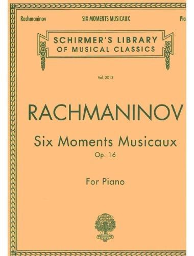 6 Momentos Musicales Op.16 Piano - Rachmaninov - Ed. Schirmer