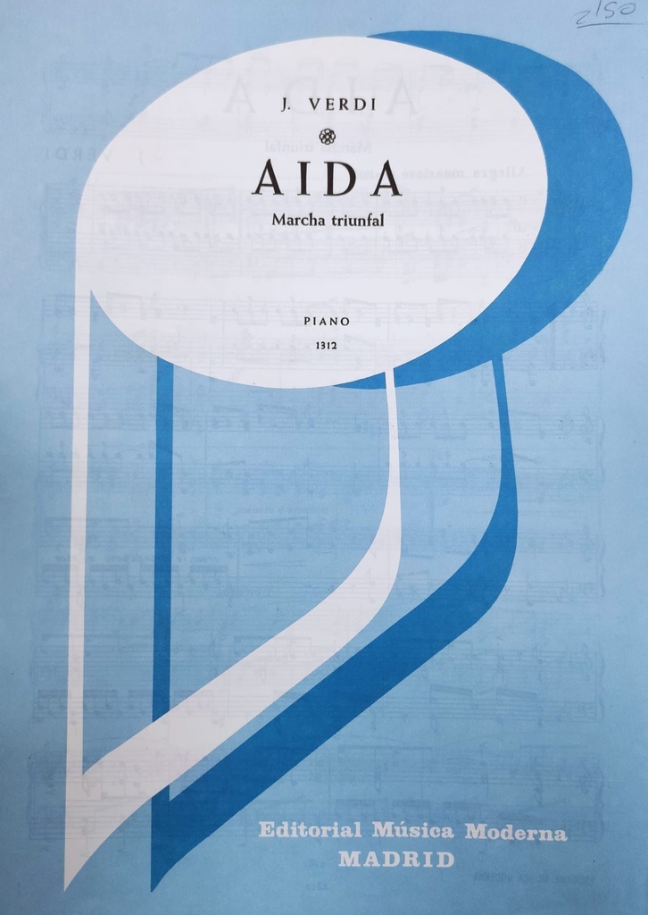 Aida Marcha Triunfal Piano - Verdi - Ed. Musica Moderna