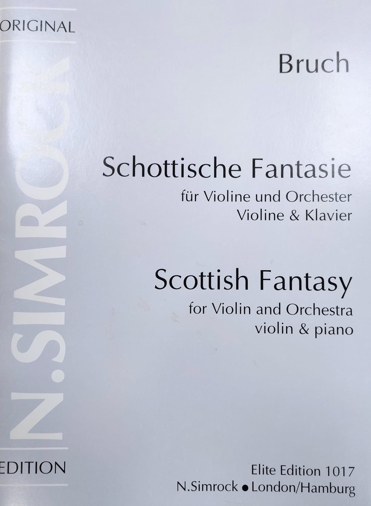 Fantasia Escocesa Violin Y Piano - Bruch - Ed. Simrock