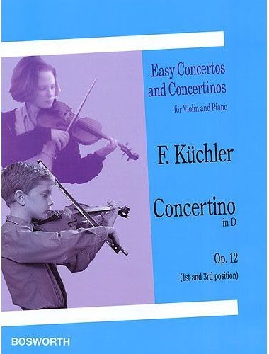 Concertino Re Mayor Op.15 Violin Y Piano - Kuchler - Ed. Bosworth