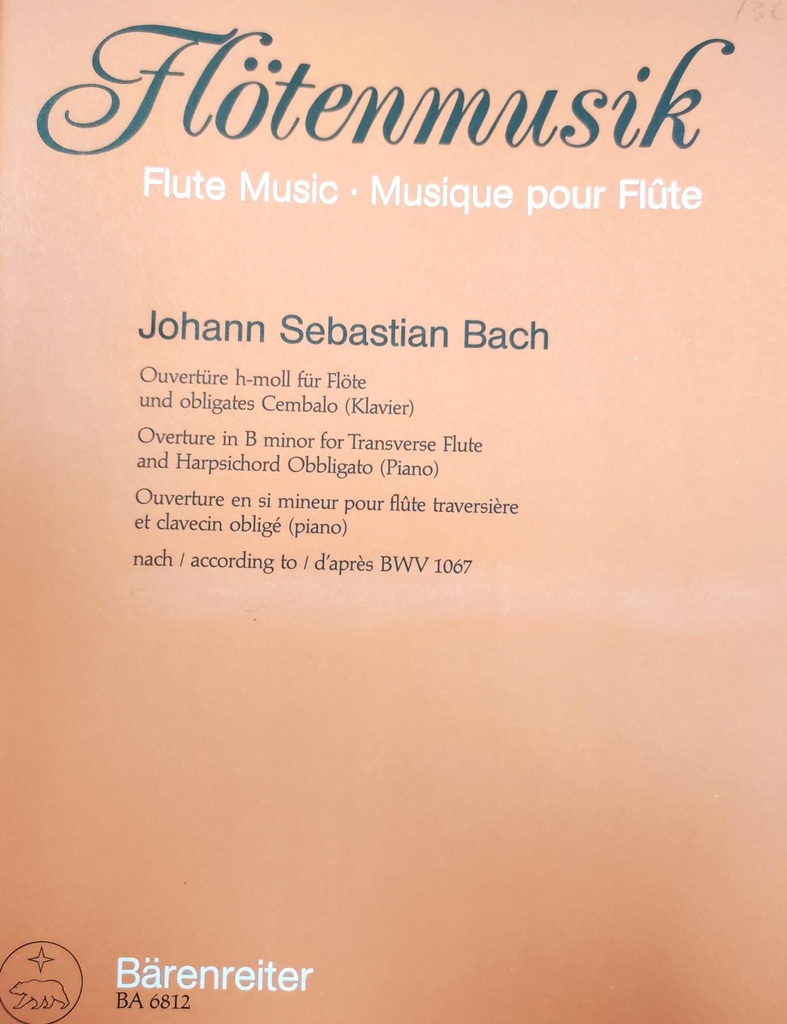 Obertura Si Menor Bwv 1067 Flauta Y Piano - Bach - Ed. Barenreiter