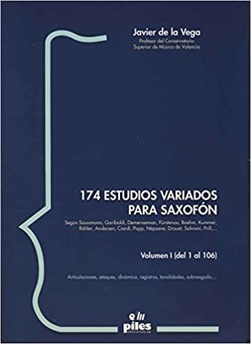 174 Estudios  Variados Vol.1 Saxofon - De La Vega - Ed. Piles