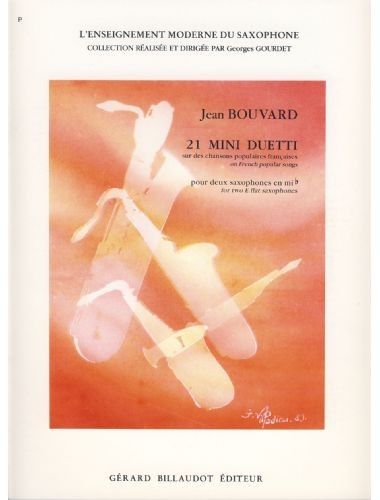 21 Mini Duetti Para Dos Saxofones Altos - Bouvard - Ed. Billaudot