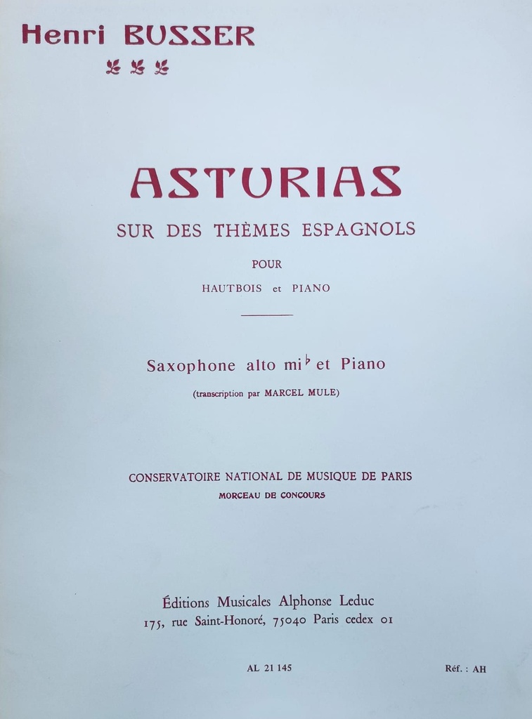 Asturias Saxofon Alto Y Piano (Rev. Mule) - Busser - Ed. Alphonse Leduc