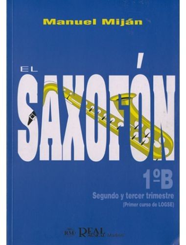 El Saxofon Vol.1ºb - Mijan - Ed. Real Musical