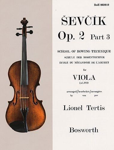 Escuela De Tecnica De Arco Op.2 Parte 3 Viola (Rev. Tertis) - Sevcik - Ed. Bosworth